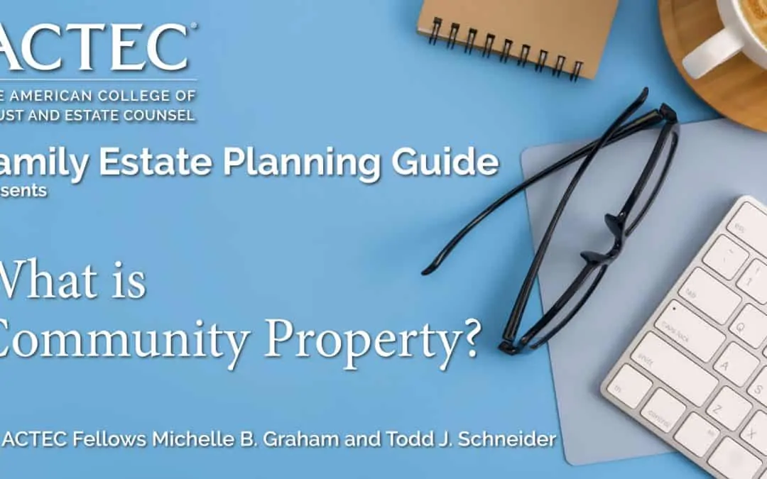 What is Community Property?
