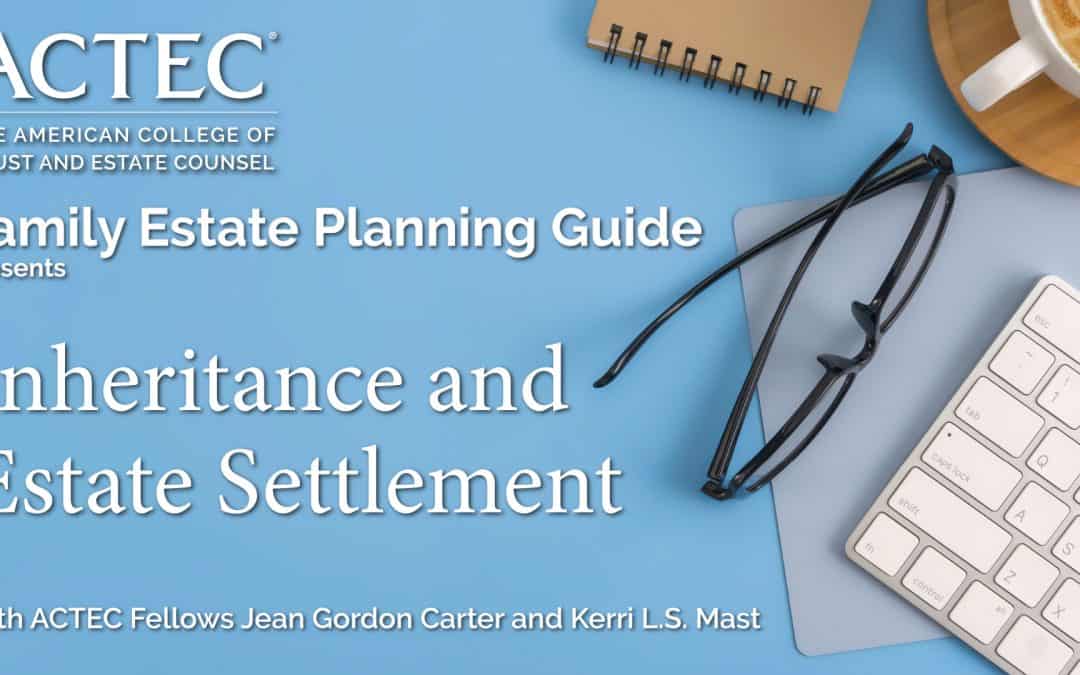Inheritance and Estate Settlement
