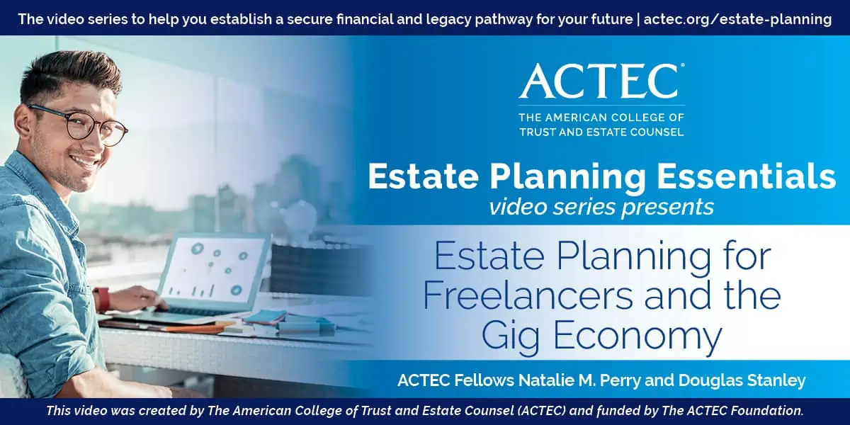 Estate Planning for Freelancers and the Gig Economy