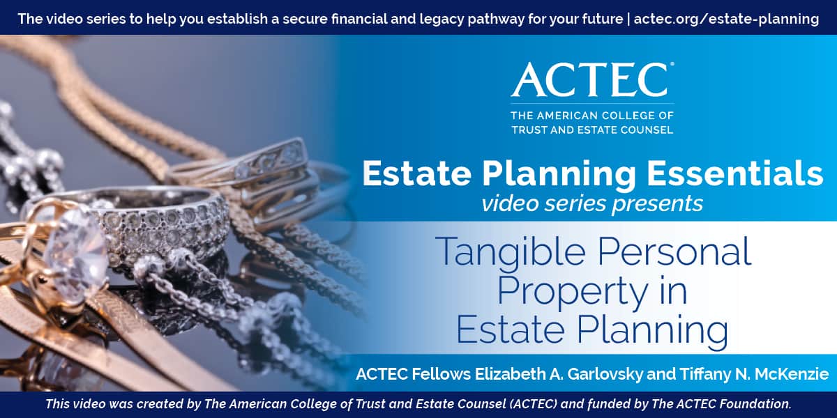 Tangible Personal Property in Estate Planning