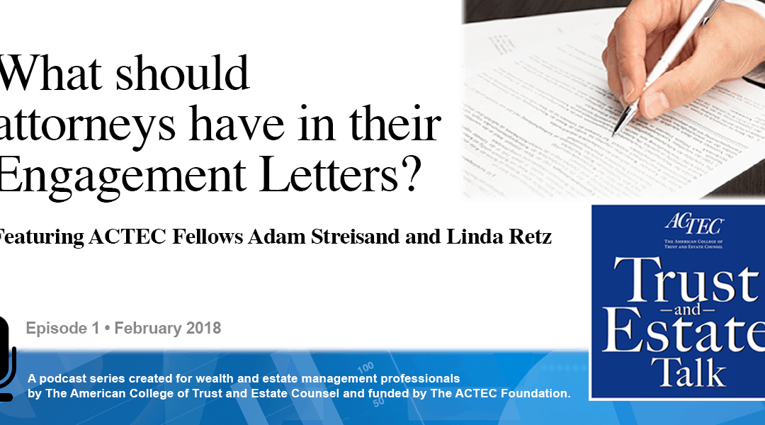 What should attorneys have in their Engagement Letters?