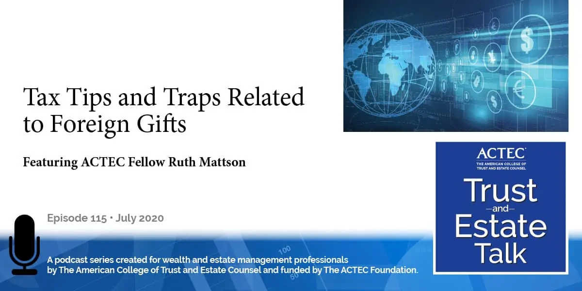 Tax Tips and Traps Related to Foreign Gifts | Gift from Foreign Person