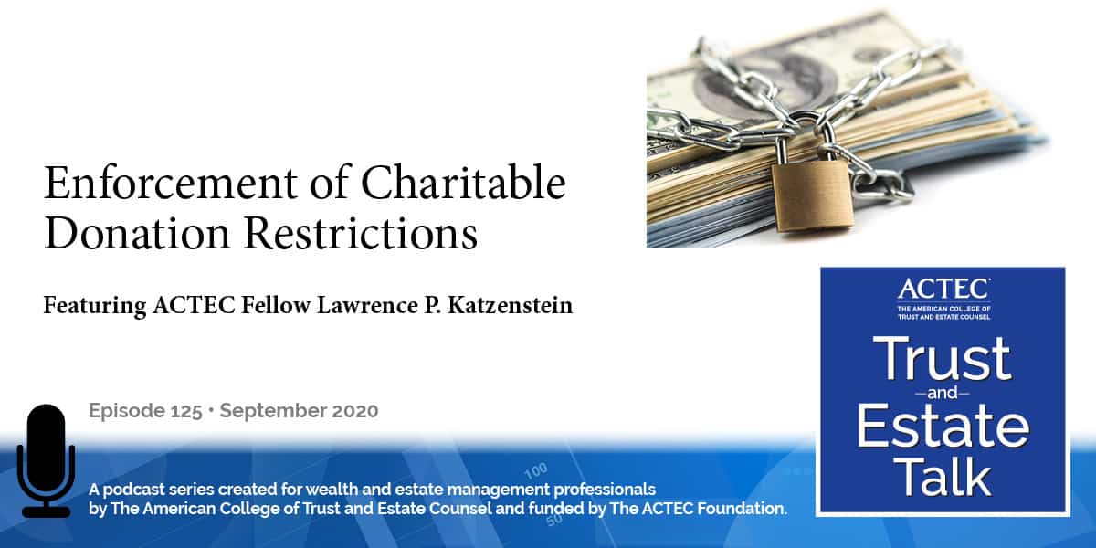 Enforcement of Charitable Donation Restrictions