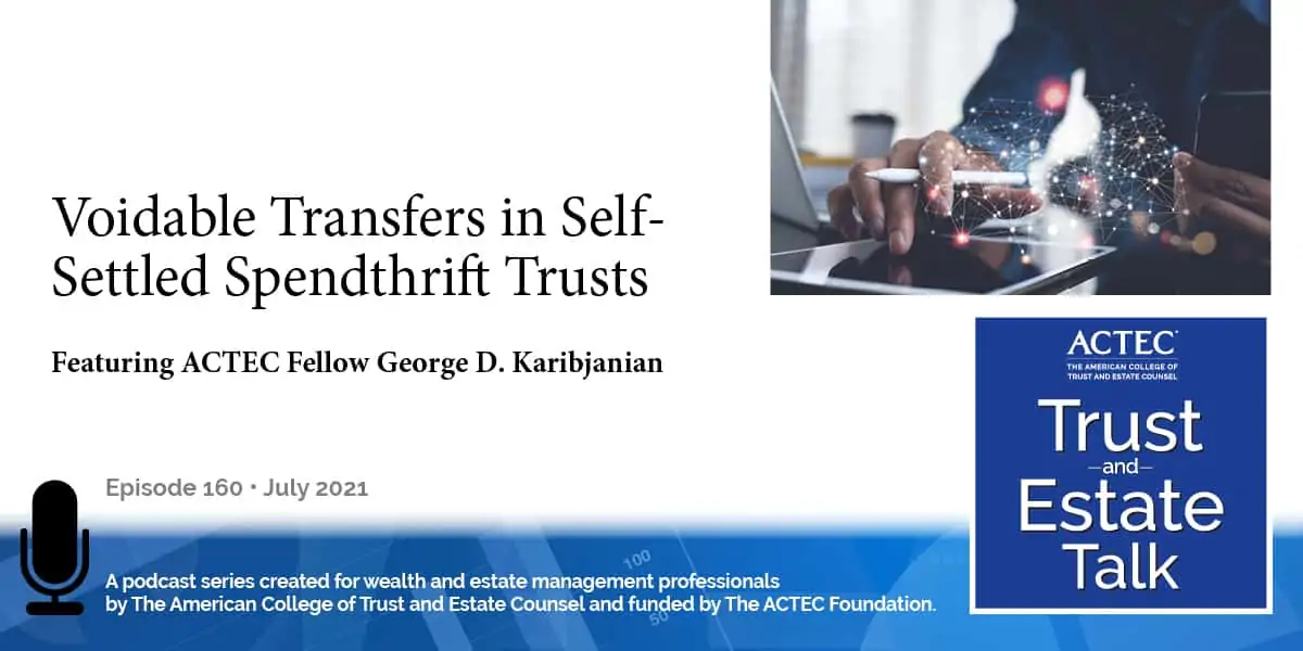 Voidable Transfers in Self-Settled Spendthrift Trusts
