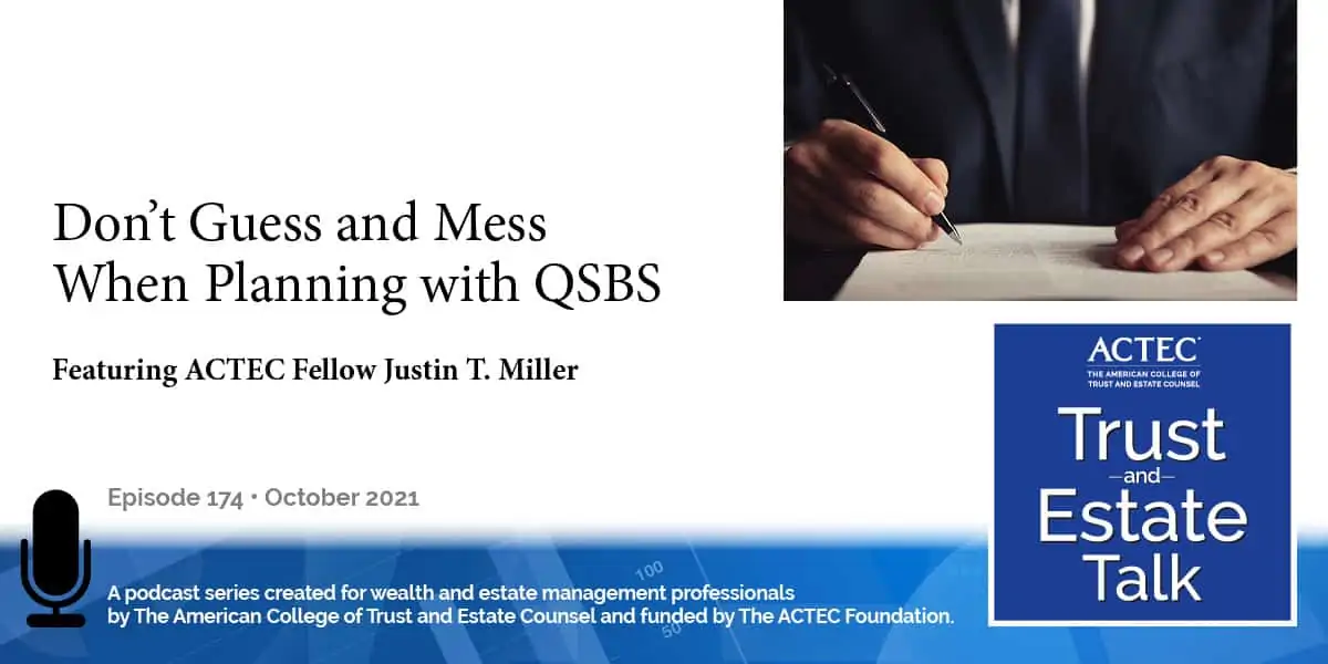 Don’t Guess and Make a Mess with QSBS