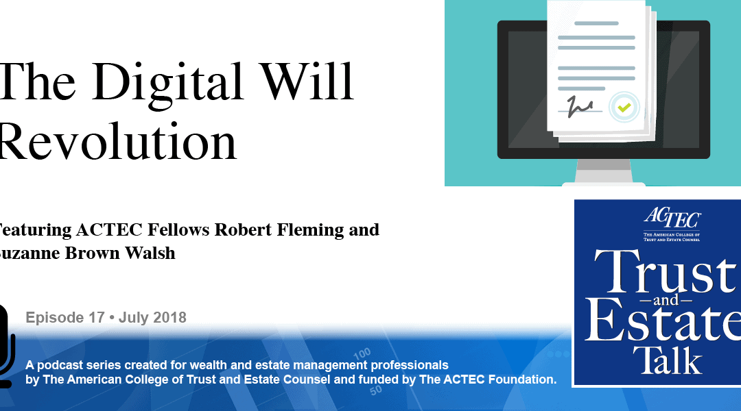 The Digital Will Revolution