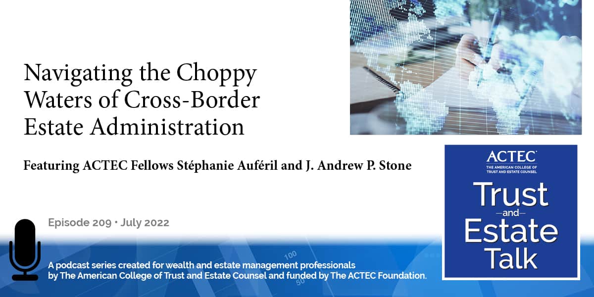 Navigating the Choppy Waters of Cross-Border Estate Administration