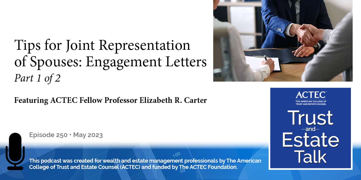 Tips for Joint Representation of Spouses: Engagement Letters (Pt. 1 of 2)