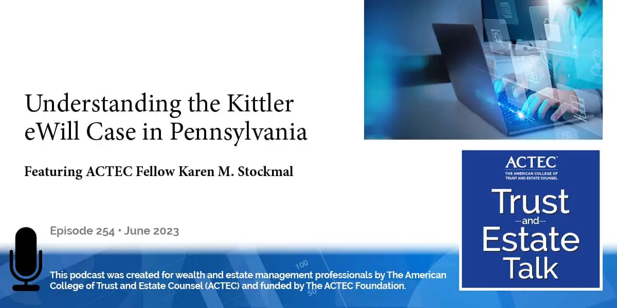 Understanding the Kittler eWill Case in Pennsylvania