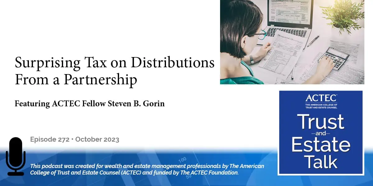 Surprising Tax on Distributions From a Partnership