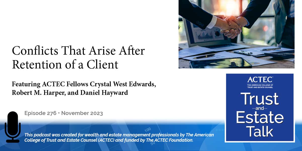 Conflicts That Arise After Retention of a Client