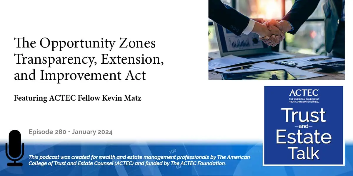 The Opportunity Zones Transparency, Extension, and Improvement Act