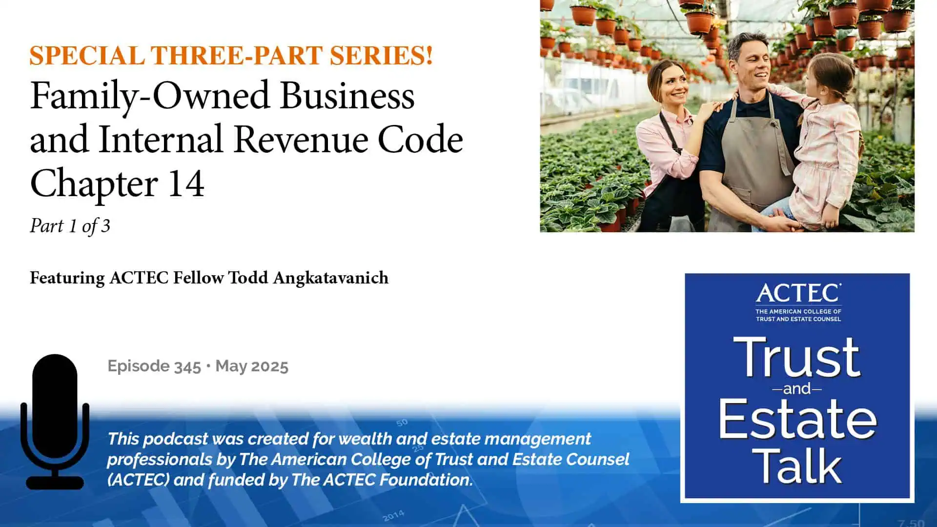 Family-Owned Business and Internal Revenue Code Chapter 14 | Pt 1 of 3