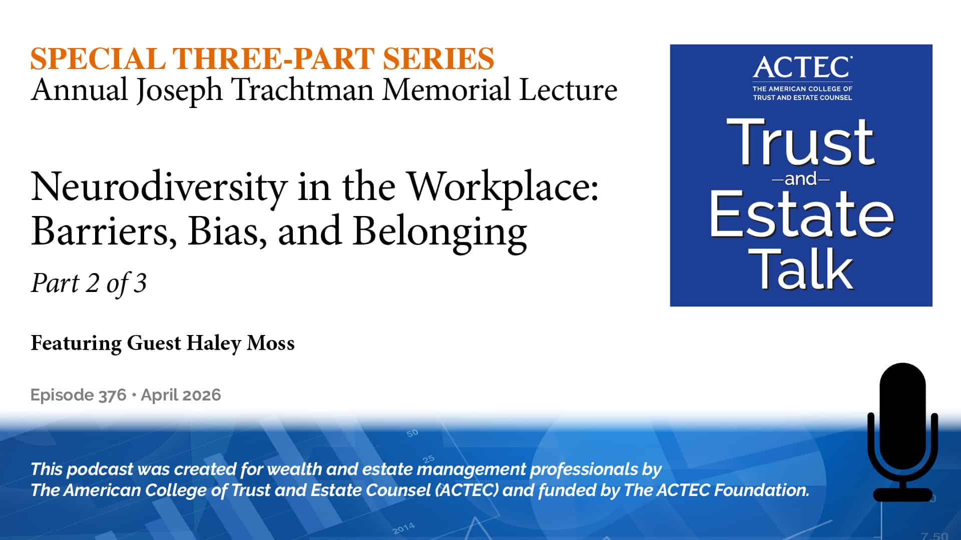 Neurodiversity in the Workplace: Barriers, Bias, and Belonging (Pt. 2 of 3)