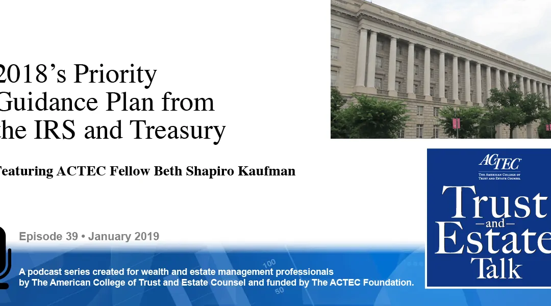 2018’s Priority Guidance Plan from the IRS and Treasury