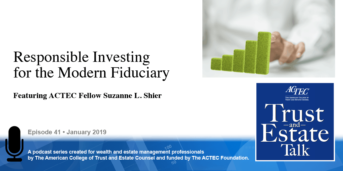 Responsible Investing for the Modern Fiduciary