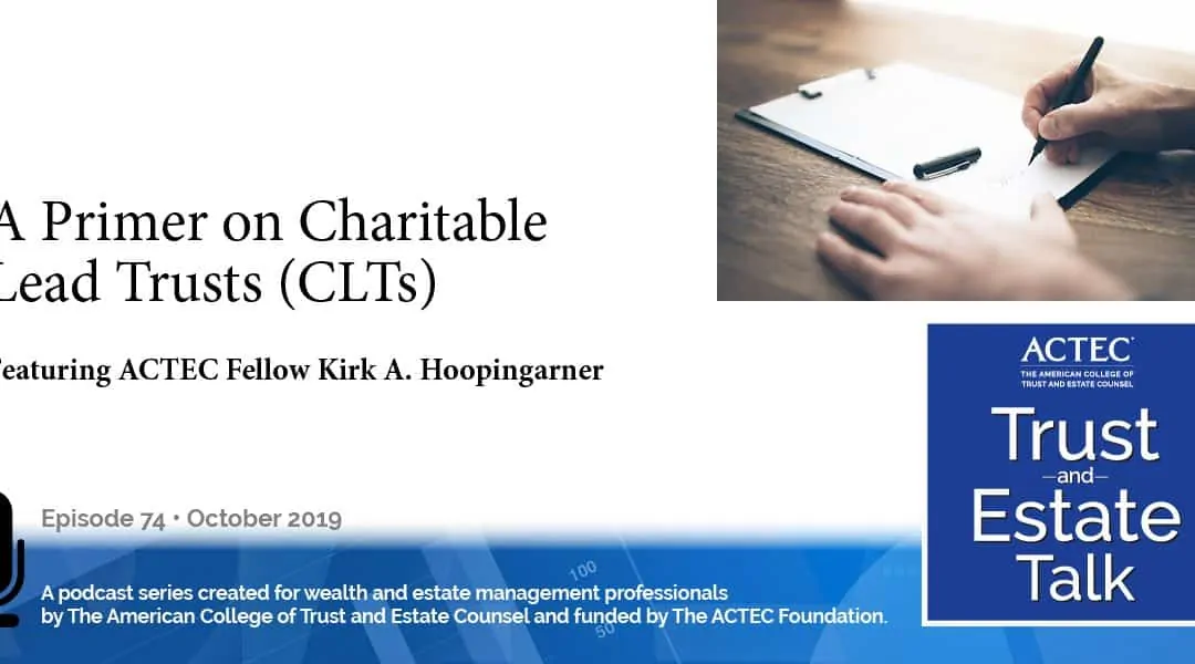 A Primer on Charitable Lead Trusts