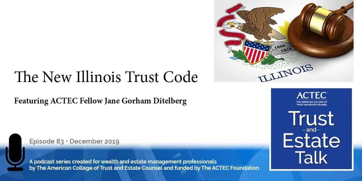 The New Illinois Trust Code