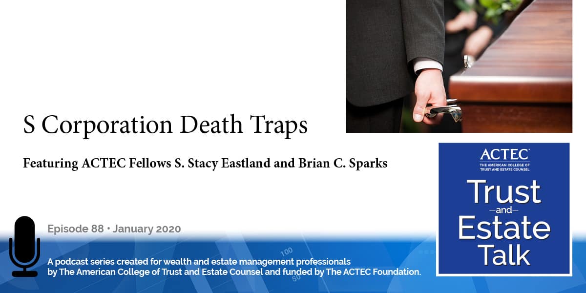 S Corporation Death Traps