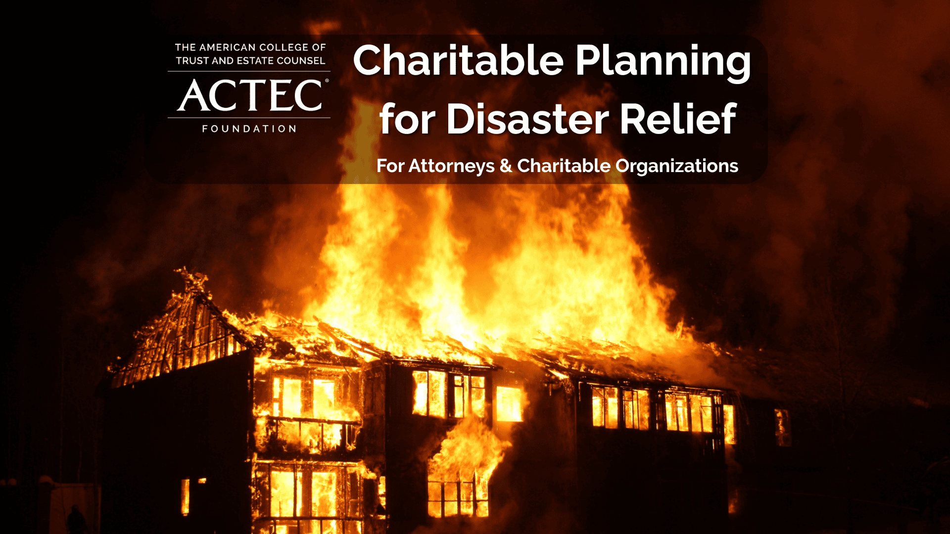 Disaster Relief Planning Resources for Attorneys and Charitable Organizations
