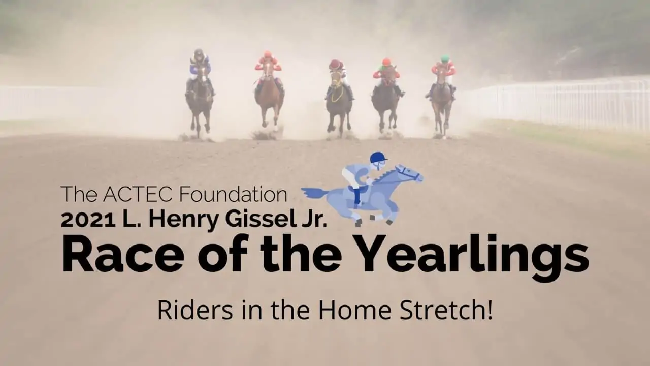 L. Henry Gissel, Jr. Race of the Yearlings – Home Stretch!