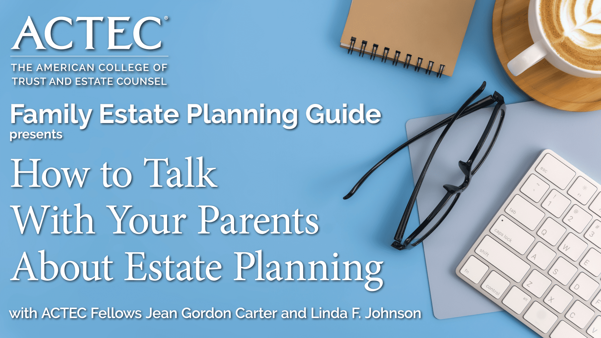 How to Talk With Your Family About Estate Planning