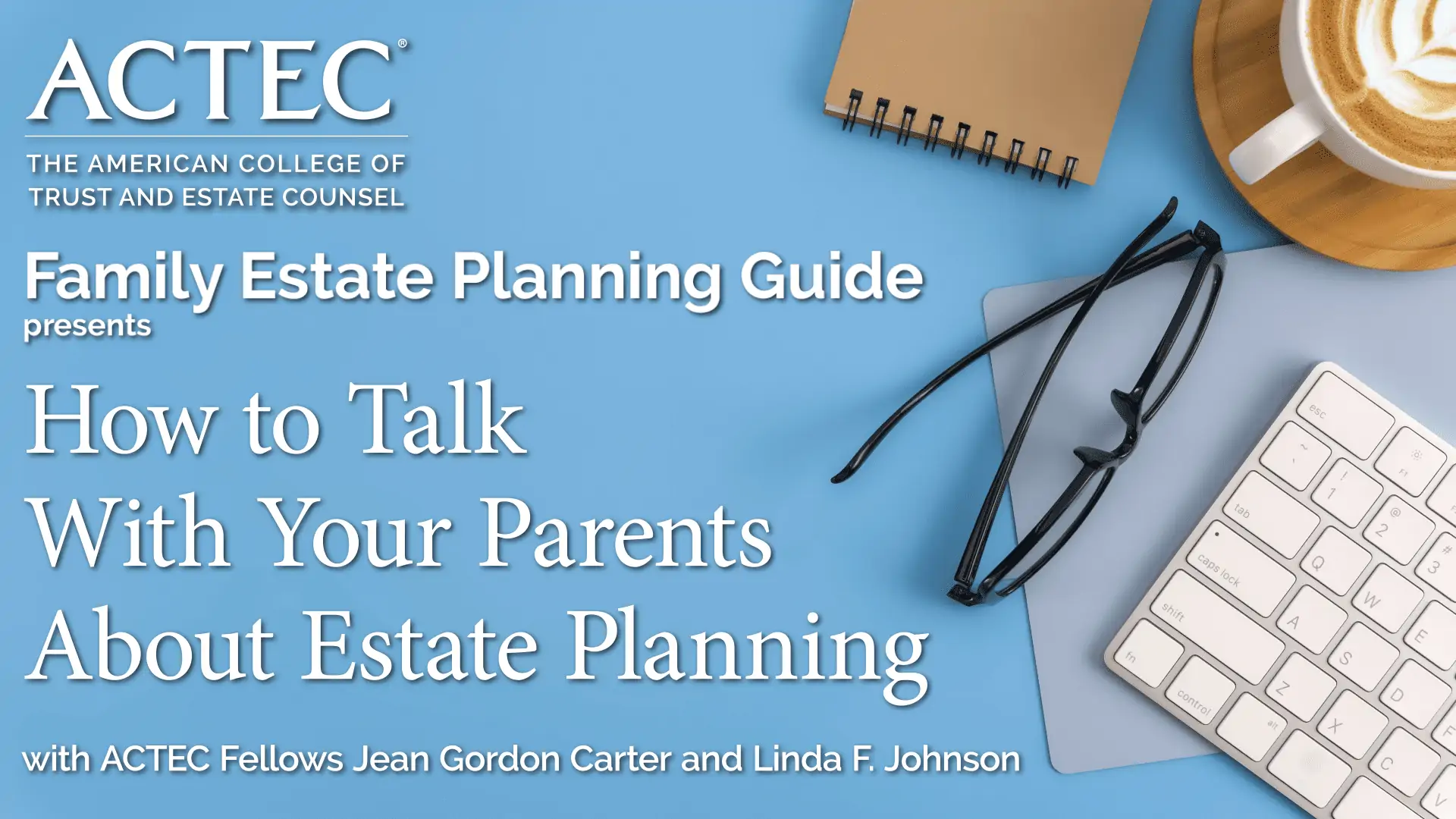 How to Talk With Your Parents About Estate Planning