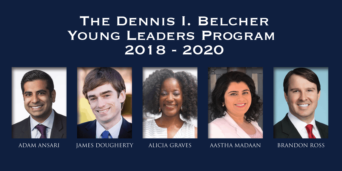 2018 – 2020 Dennis I. Belcher Young Leaders Program